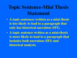 Topic Sentence And Thesis Statement Thesis Statement Sentence Writing Topic Sentences