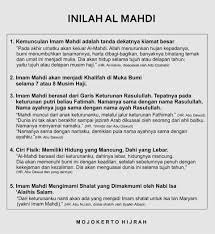 Mereka meyakinkan umat islam bahwa sekarang sudah akhir zaman. Inilah Al Mahdi