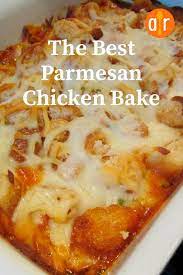 The Best Parmesan Chicken Bake Recipe Easy Chicken Recipes Yummy Chicken Recipes Chicken Parmesan Recipes