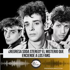 Regresa Soda Stereo El Misterio Que Enciende Al Los Fans