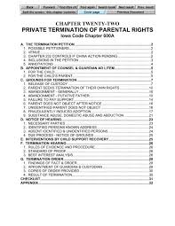 Guidelines to determine levels of child support and educational support were developed by the judicial administration committee of the judicial conference of indiana and adopted by the indiana supreme court. Private Termination Of Parental Rights Drake University Law School