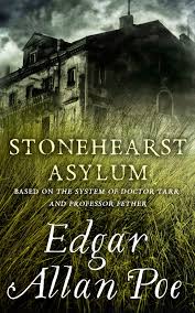 Stonehearst Asylum eBook by Edgar Allan Poe - EPUB | Rakuten Kobo United  States