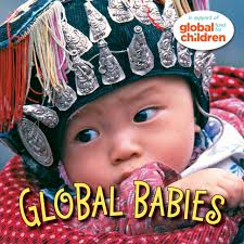 Global Babies: THE GLOBAL FUND FOR CHILDREN: 9781580891745: hive.co.uk