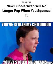 Climate change activist greta thunberg has certainly been making a name for herself in recent weeks. Greta Thunberg Memes Are A1 Right Now Meme