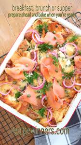 Smoked Salmon Strata Recipe In 2021 Salmon Recipes Oven Brunch Dishes Strata Recipes Breakfast
