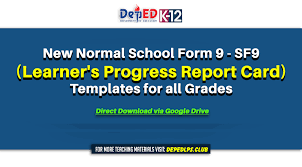 Who has to fill it out? New Normal School Form 9 Sf9 Learner S Progress Report Card Templates For All Grades