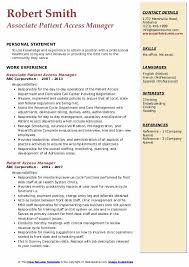 Patient access managers handle access services in a hospital. Patient Access Manager Resume Samples Qwikresume