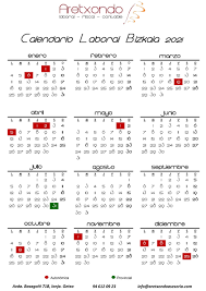 El calendario laboral de 2021 aprobado por el gobierno y publicado en el boletín oficial del estado, marca los días laborables y loas días festivos en españa. Calendario Laboral Bizkaia 2021 Asesoria Aretxondo