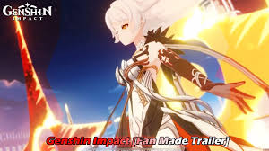 Genshin Impact Fan Made Trailer Genshin Impact Official Community