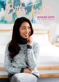 Maybe you would like to learn more about one of these? Better Together Marled Knits Knitpicks Com
