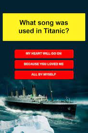 Use it or lose it they say, and that is certainly true when it. What Song Was Used In Titanic Songs Trivia Quizzes Titanic