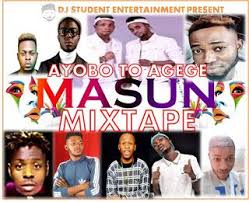 Mixtape Dj Student Ayobo To Agege Masun Mixtape Dj Student