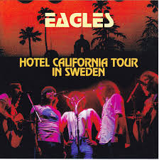 Tickets to sports, concerts and more online now. Eagles Hotel California Tour In Sweden 2pro Cdr Midnight Dreamer Md 660a B Discjapan