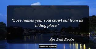 Who is zora neale hurston? 94 Zora Neale Hurston Quotes That Will Make Your Day