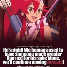 Spoilers, obviously, as we're talking about the ending of a series. The Source Of Anime Manga Quotes Gurren Lagann Manga Quotes Anime Quotes