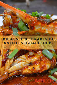 Fricassee De Crabes Des Antilles Guadeloupe Recette Crabe Plat Creole Cuisine Antillaise