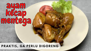 Lengkap dengan cara membuat serta tips memasaknya untuk dicoba. Resep Ayam Kecap Mentega Olahan Ayam Praktis Tanpa Digoreng Youtube