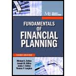 It essentially includes generating a financial blueprint for company's future activities. Fundamentals Of Financial Planning 3rd Edition 9781936602094 Textbooks Com