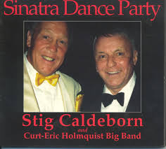 Swedish conductor (eurovision song contest). Stig Caldeborn Curt Eric Holmquist Big Band Sinatra Dance Party 1996 Cd Discogs