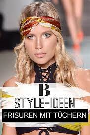frisuren mit tuchern 6 ideen wie du den trend im alltag stylen kannst schnell lange haare frisuren coole frisuren