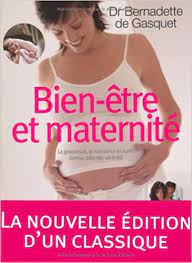 Après le livre ma gym avec une chaise, et périnée, arrêtons le massacre, bernadette de gasquet nous. Amazon Fr Bien Etre Et Maternite Gasquet Dr Bernadette De Livres