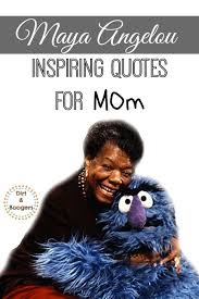 Find out everything you need to know about parenting. How Maya Angelou Quotes Made Me A Better Mom Maya Angelou Quotes Maya Angelou Flirting Quotes Funny