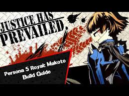 See full list on megamitensei.fandom.com Persona 5 Royal Makoto Build Guide Youtube