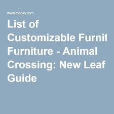 New leaf, including lists, tips, walkthroughs, and guides. List Of Customizable Furniture Animal Crossing New Leaf Guide Animal Crossing Customizable Furniture New Leaf