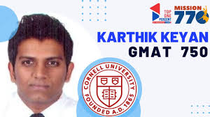 Karthik Keyan GMAT 750 (Cornell Tech MBA)