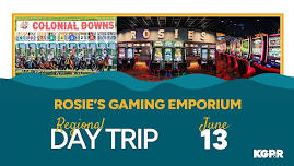 Regional Day Trip: Rosie's Gaming Emporium