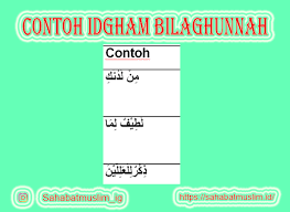 Kejaiban surat yasin juga dapat mempermudah seseorang wafat dengan cepat, ikhlas dan tidak mengalami masalah. Contoh Idgham Bilaghunnah Dan Hurufnya Besrta Cara Membaca