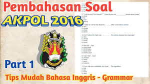 Soal latihan ujian semester bahasa inggris sma kelas x paket 20. Part 1 Bahasa Inggris Ujian Casis Akpol Akmil Polri 2016 Youtube