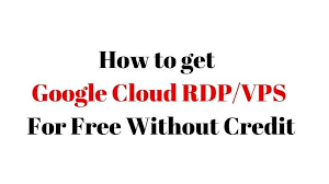 How To Get Google Cloud Rdp Vps For Free Without Credit Or Debit Card Free Vps Free Vps Host Your Website With Vps Hos Hosting Virtualnyj Hosting Sajt