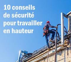 Quels sont les secteurs qui recrutent ? 10 Conseils De Securite Pour Travailler En Hauteur