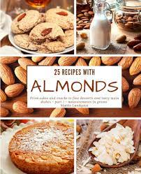 Layered dulce de leche & oreo bark. 25 Recipes With Almonds Part 1 From Cakes And Snacks To Fine Desserts And Tasty Main Dishes Measurements In Grams Amazon De Lundqvist Mattis Fremdsprachige Bucher
