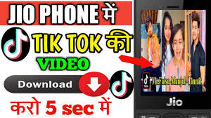 Jio Phone Me Tik Tok Video Download Kare How To Download Tik Tok Video In Jio Phone Youtube