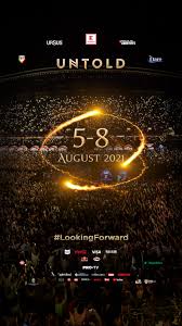 Check festival biography, line up, aftermovies, accommodation options, facilities info and more. Official Date For Untold Festival 2021 Wow Magazine