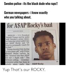 Schip van greenpeace blokkeert olietankers in zweden. Sweden Police Its The Black Dude Who Raps German Newspapers I Know Exactly Who You Talking About For A Ap Rocky S Bail Associated Press Berlin Us President Donald Trump Said He Spoke With Sweden S