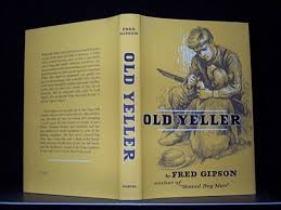 The stray dog was ugly, and a thieving rascal too. Old Yeller By Gipson Fred Pub 1956