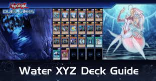 Check spelling or type a new query. Water Xyz Deck Guide Duel Links Game8