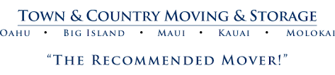 We believe that each customer will receive the quality care that they deserve when moving from one home to the next. Home Town And Country Moving And Storage Oahu Big Island Maui Kauai Molokai