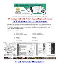English service manual, owners manual and wiring diagrams, for vehicles kia sportage (km). Kia Sportage 2011 2012 Factory Service Shop Repair Manual