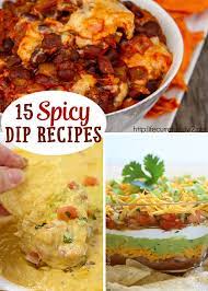 15 Spicy Dip Recipes Just In Time For Cinco De Mayo Recipes Spicy Dip Spicy Dip Recipes