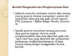 Data dalam ptk adalah segala bentuk informasi yang. Analisis Interpretasi Data Ppt Download