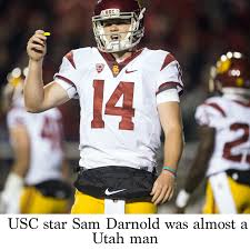 Sam darnold has a new home. Usc Star Sam Darnold Was Almost A Utah Man And He Ll Never Forget It