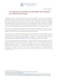 Il consumatore deve consegnare la banconota in una delle filiali della banca d'italia che offrono il servizio, o presso gli sportelli bancari o gli uffici. Criptovalute La Banca D Italia Avvisa