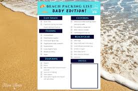15 must pack best baby beach gear items printable packing list mama cheaps