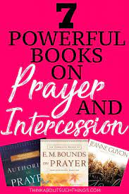 Use features like bookmarks, note taking and highlighting while reading unlocking the miraculous. 7 Powerhouse Books On Prayer And Intercession Think About Such Things