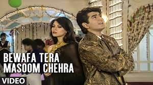 Bewafa tera masoom chehra ringtone download. Bewafa Tera Masoom Chehra Lyrics à¤¬ à¤µà¤« à¤¤ à¤° à¤® à¤¸ à¤® à¤š à¤¹à¤° Mohammed Aziz Masoom Tera Chehra Lyricsbogie