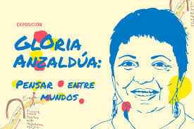 Gloria Anzaldúa: Pensar entre mundos', la exposición inédita de esta autora  chicana en la Universidad de